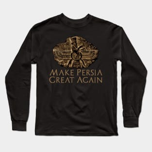 Make Persia Great Again - Ancient Mesopotamian History Long Sleeve T-Shirt